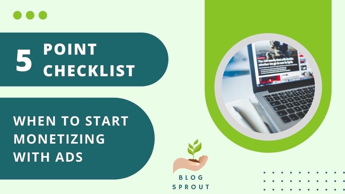 'Video thumbnail for Monetizing your blog with ads: The 5 Things You Must Have'