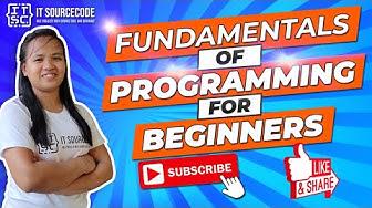 'Video thumbnail for FUNDAMENTALS OF PROGRAMMING FOR BEGINNERS | BEST TECHNIQUES FOR BEING AN IT STUDENT 2021 [TAGALOG]'