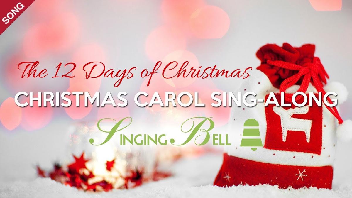 'Video thumbnail for The 12 Days of Christmas  | Christmas Sing-Along with Lyrics'